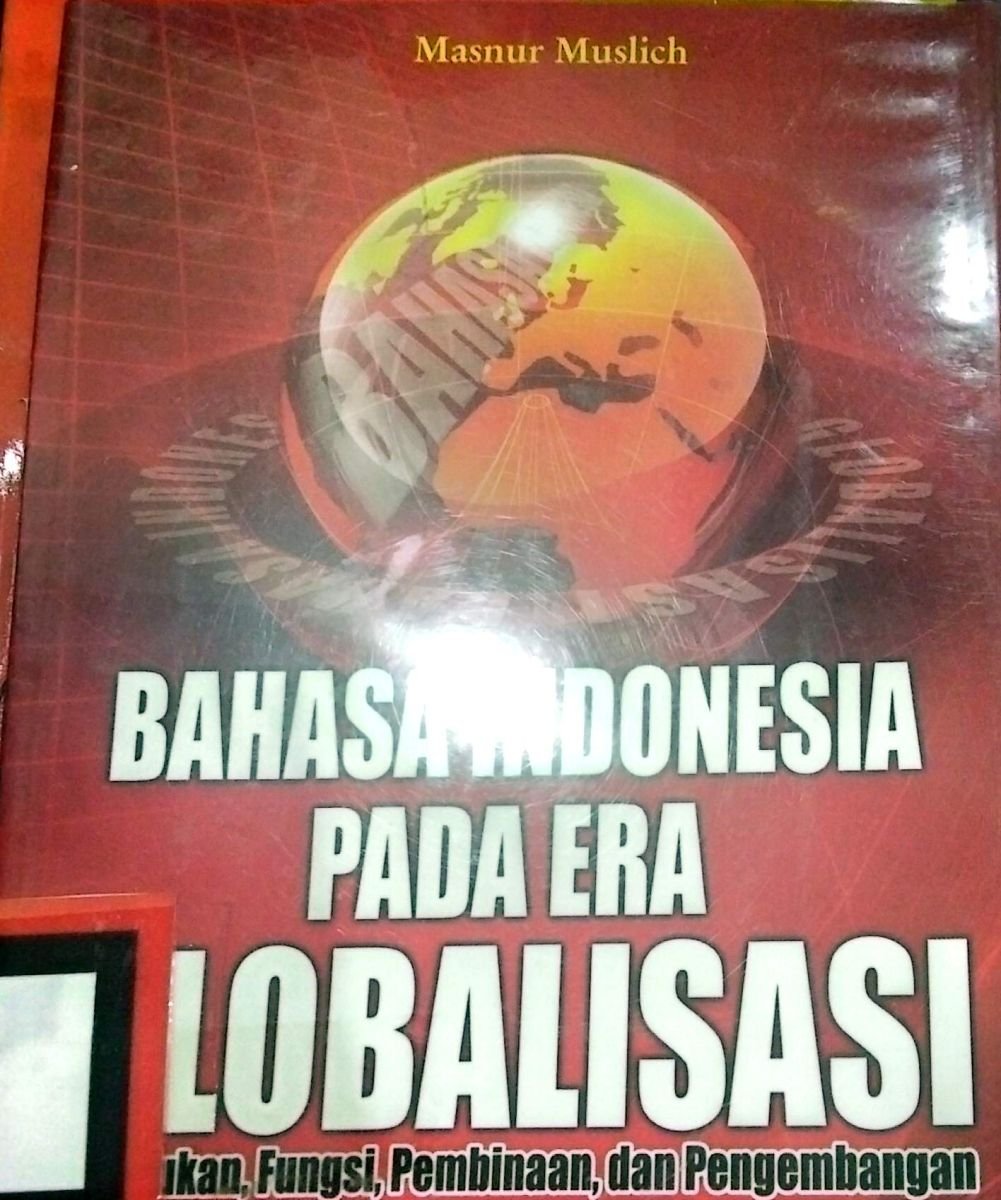 Bahasa Indonesia Pada Era Globalisasi