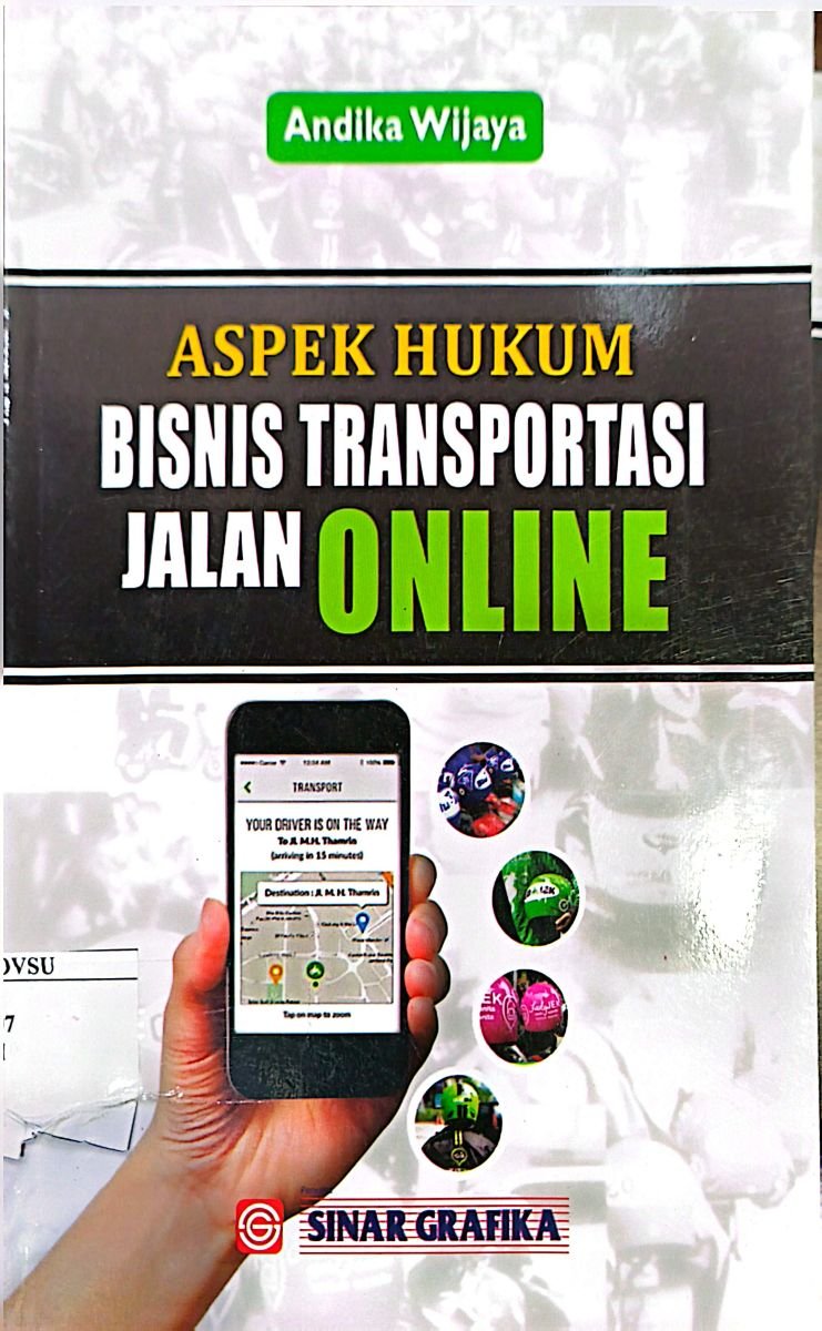 ASPEK HUKUM BISNIS TRANSPORTASI JALAN ONLINE