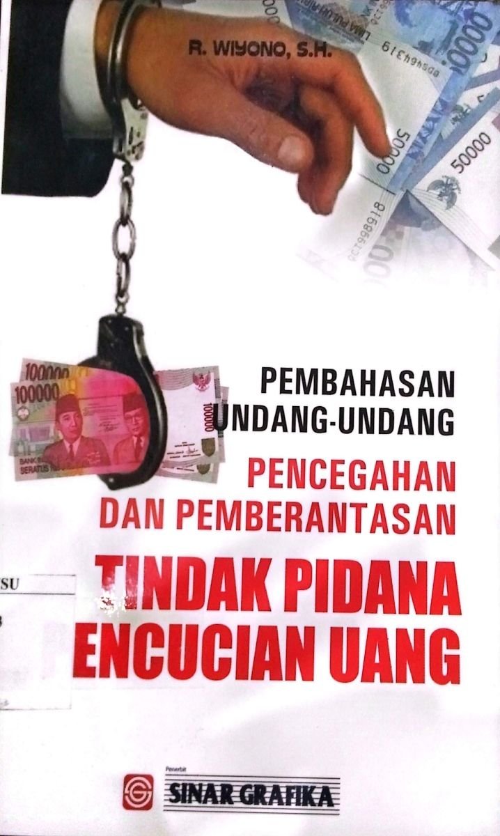 PEMBAHASAN UNDANG-UNDANG PENCEGAHAN DAN PEMBERANTASAN