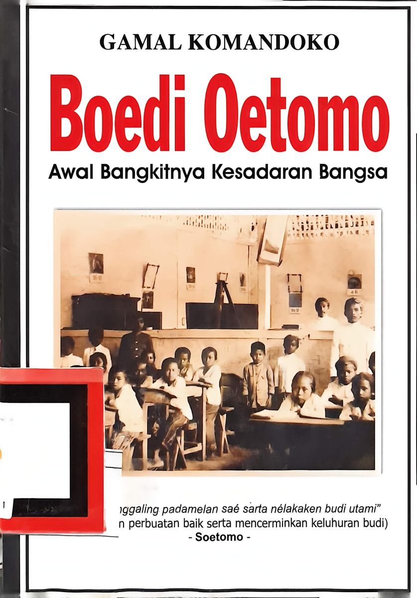 Boedi Oetomo Awal Bangkitnya Kesadaran Bangsa