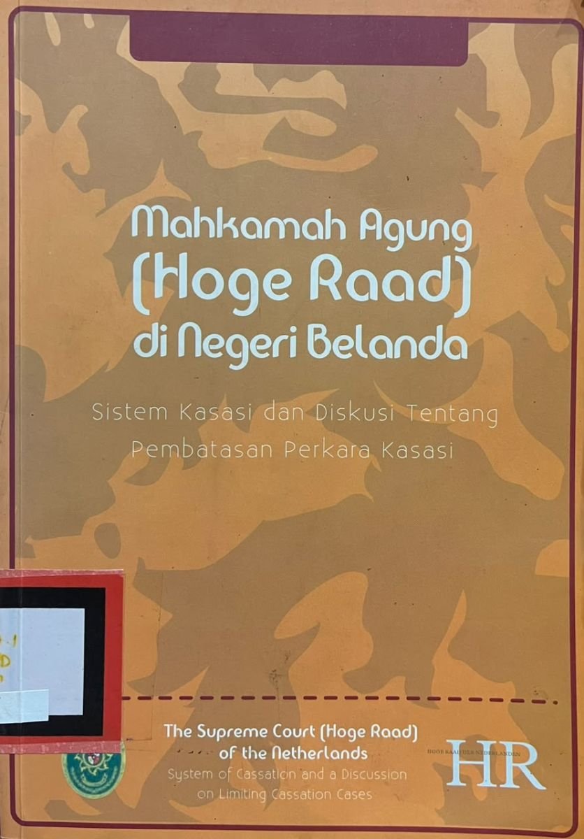 MAHKAMAH AGUNG (HOGE RAAD) DI NEGERI BELANDA