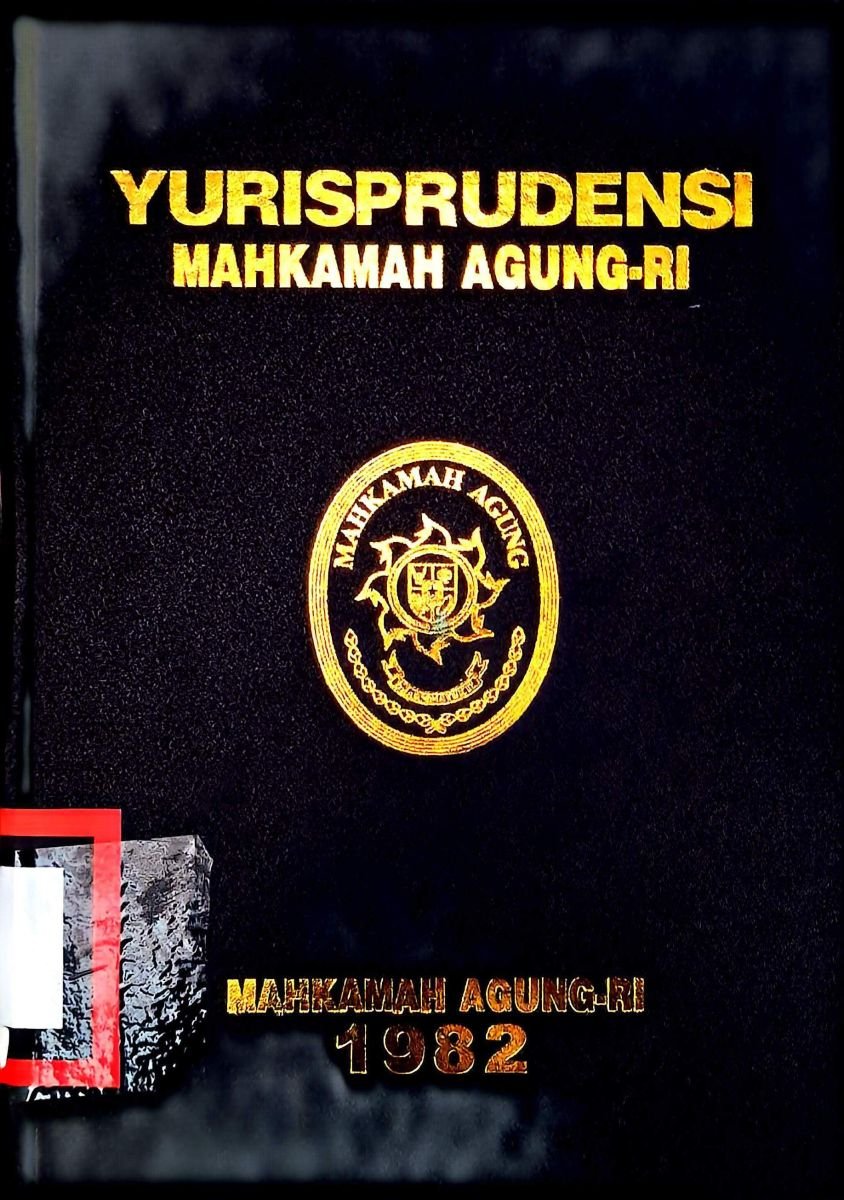 YURISPRUDENSI MAHKAMAH AGUNG-RI 1982-I