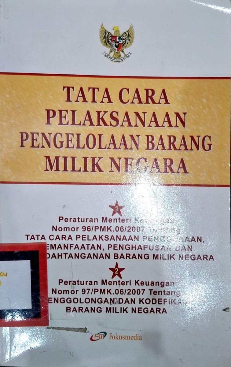 Tata cara pelaksanaan pengelolaan barang milik negara