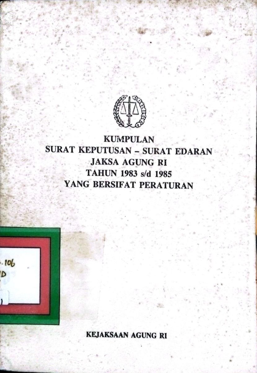 KUMPULAN SURAT KEPUTUSAN-SURAT EDARAN