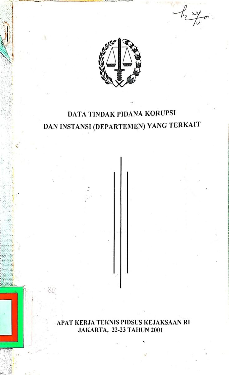 DATA TINDAK PIDANA KORUPSI DAN INSTANSI (DEPARTEMEN) YANG TERKAIT