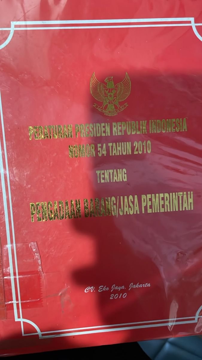 PERATURAN PRESIDEN  REPUBLIK INDONESIA NOMOR 54 TAHUN 2010 TENTANG PENGADAAN BARANG/JASA PEMERINTAHAN