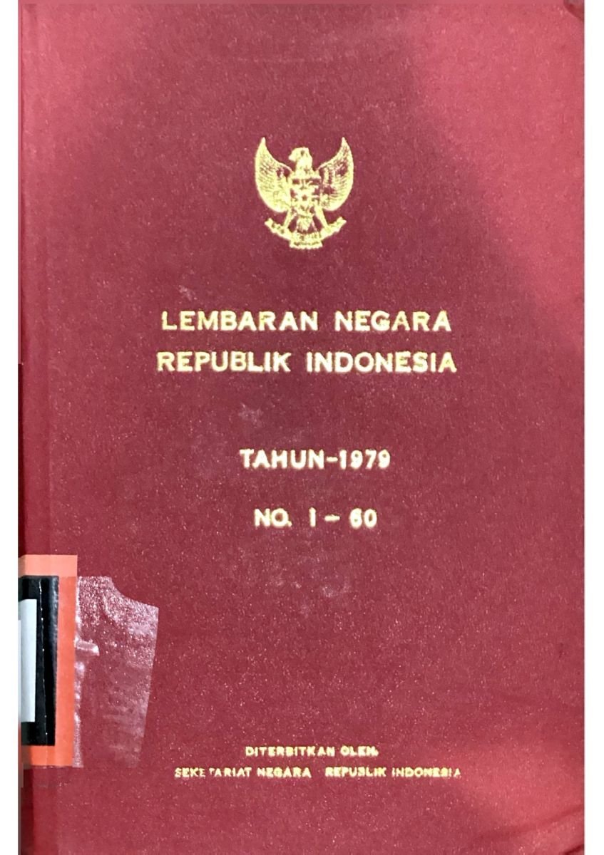 LEMBARAN NEGARA REPUBLIK INDONESIA TAHUN 1979 NO.1-60