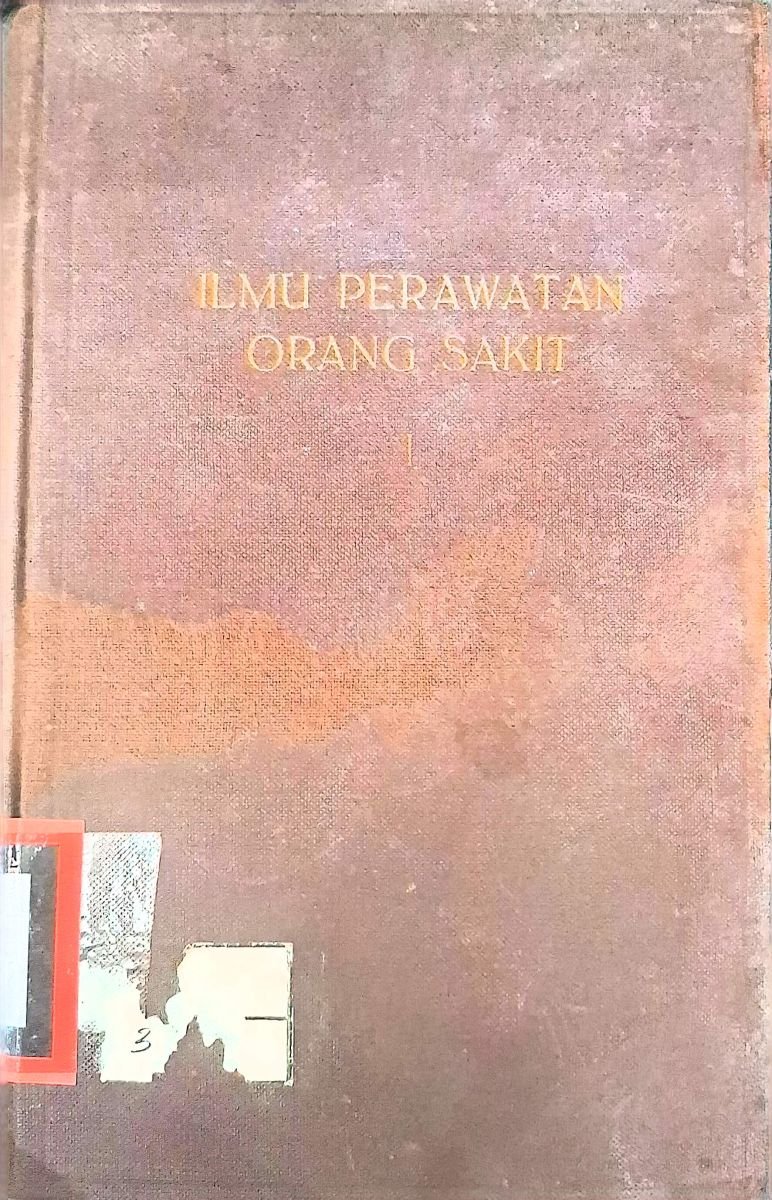 ILMU PERAWATAN ORANG SAKIT