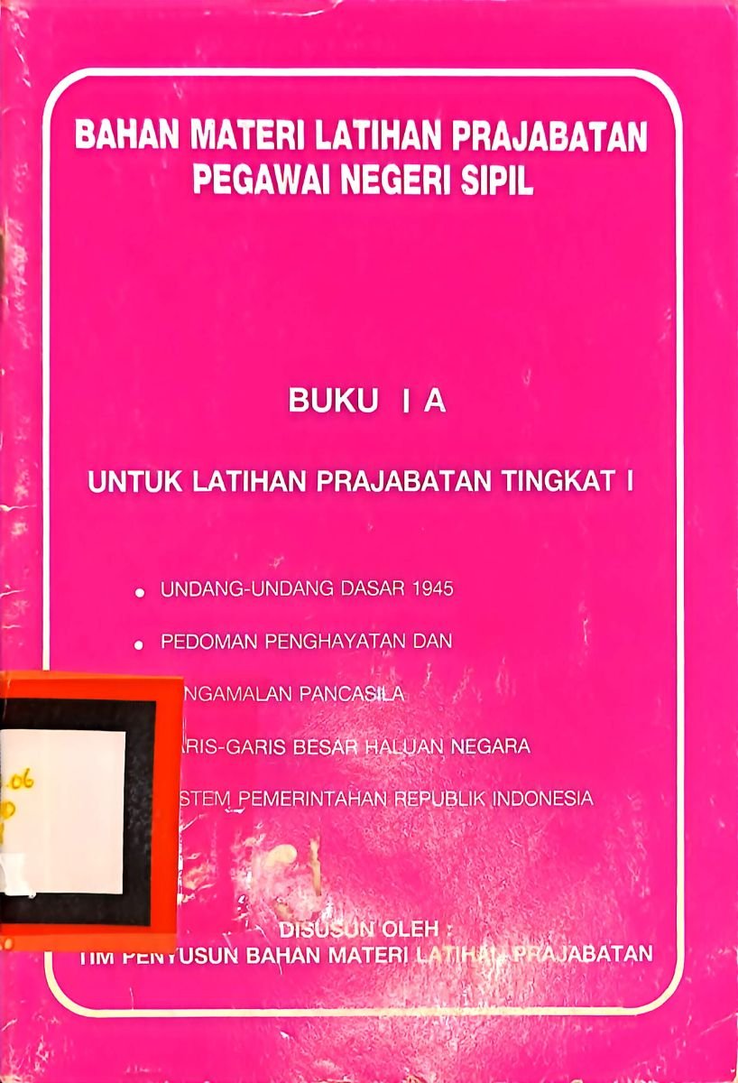 BAHAN MATERI LATIHAN PRAJABATAN PAGAWAI NEGERI SIPIL BUKU I B
