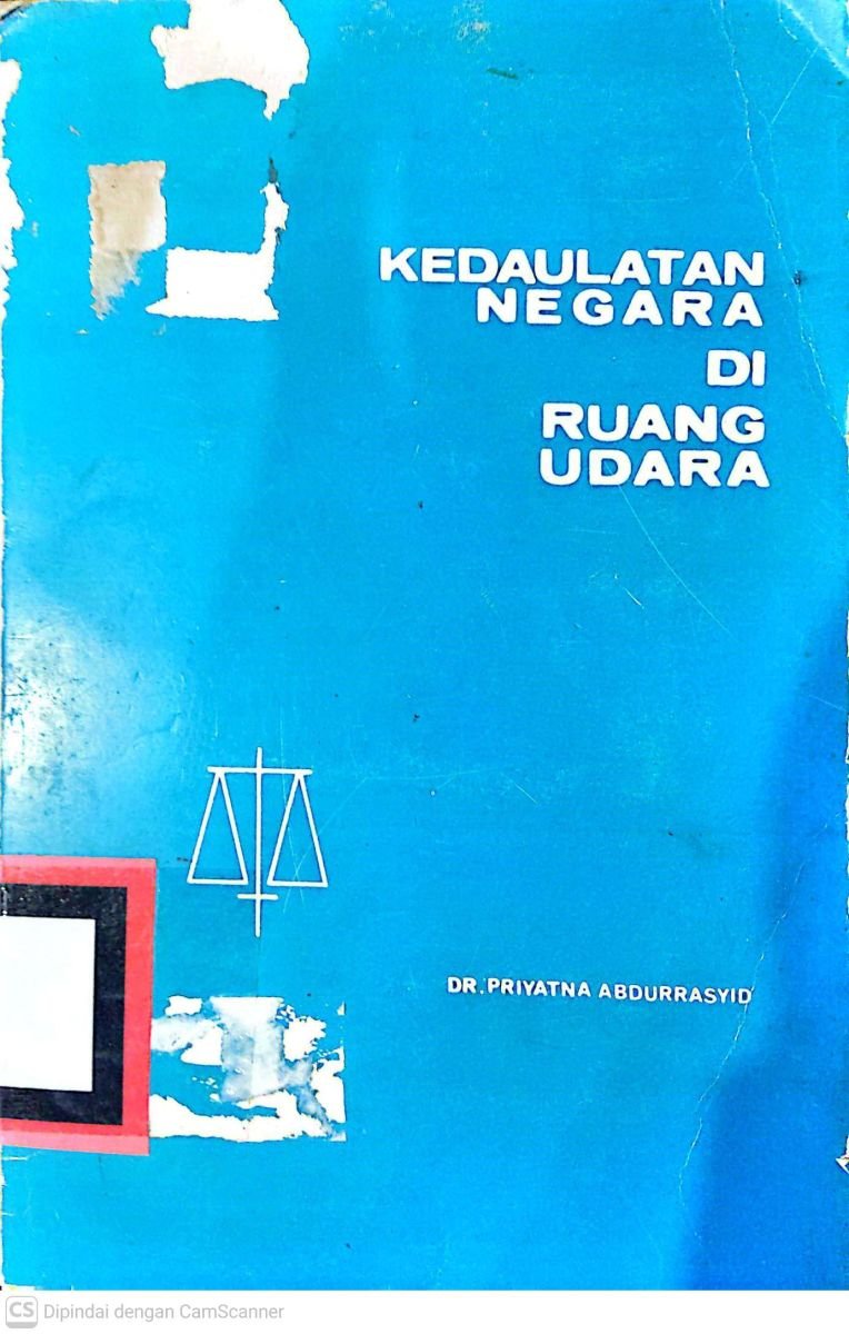KEDAULATAN NEGARA DI RUANG UDARA