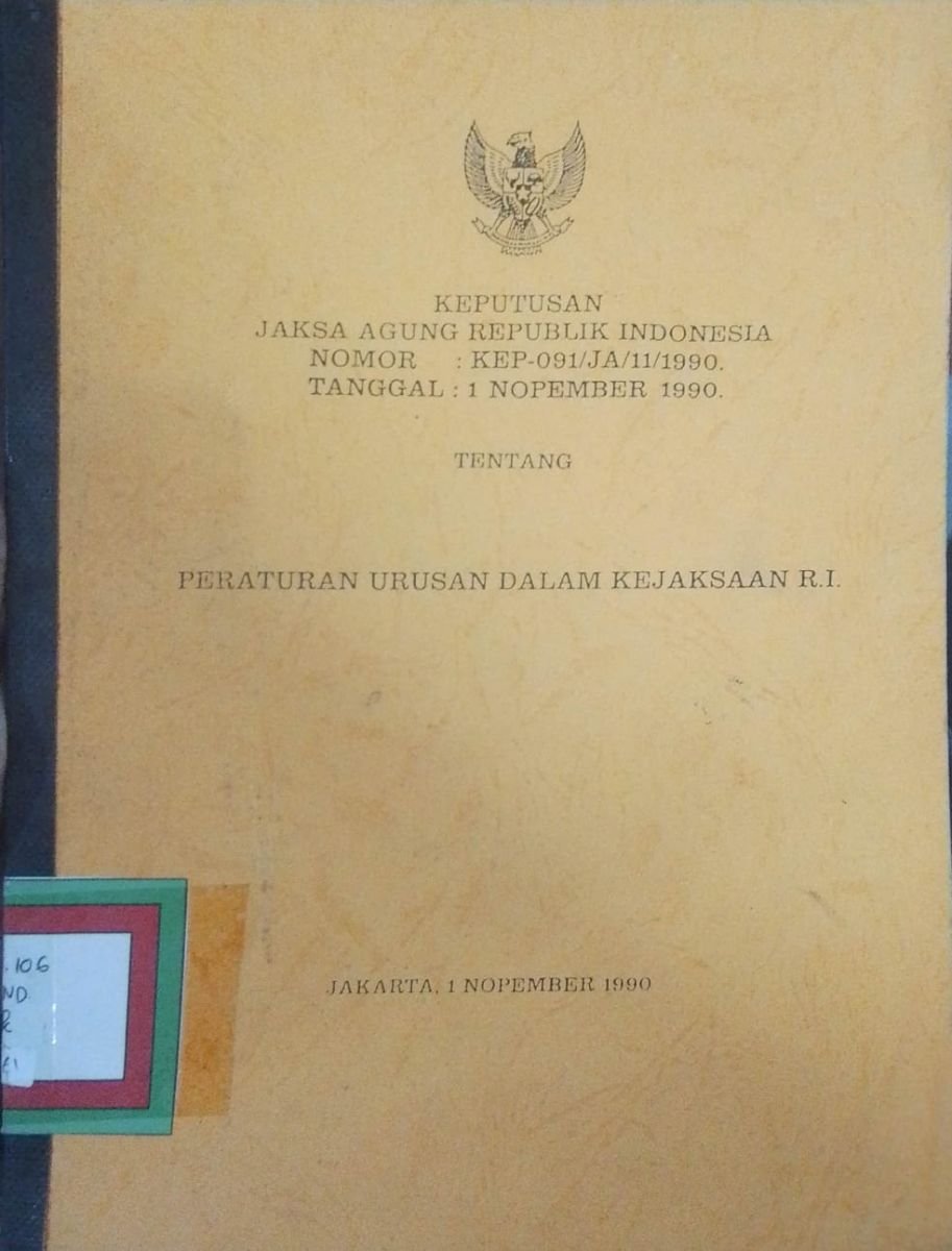 Keputusan Jaksa Agung RI Tentang Susunan Organisasi Dan Tata Kerja Kejaksaan RI