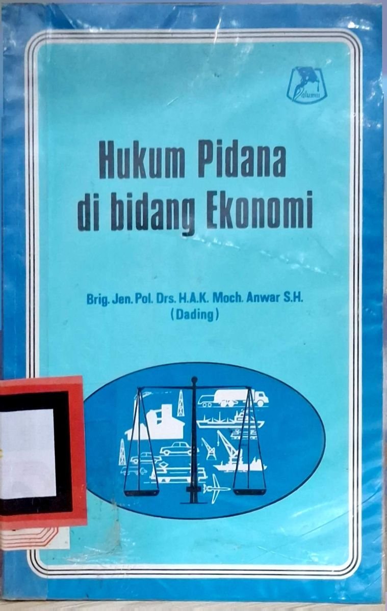 HUKUM PIDANA DI BIDANG EKONOMI