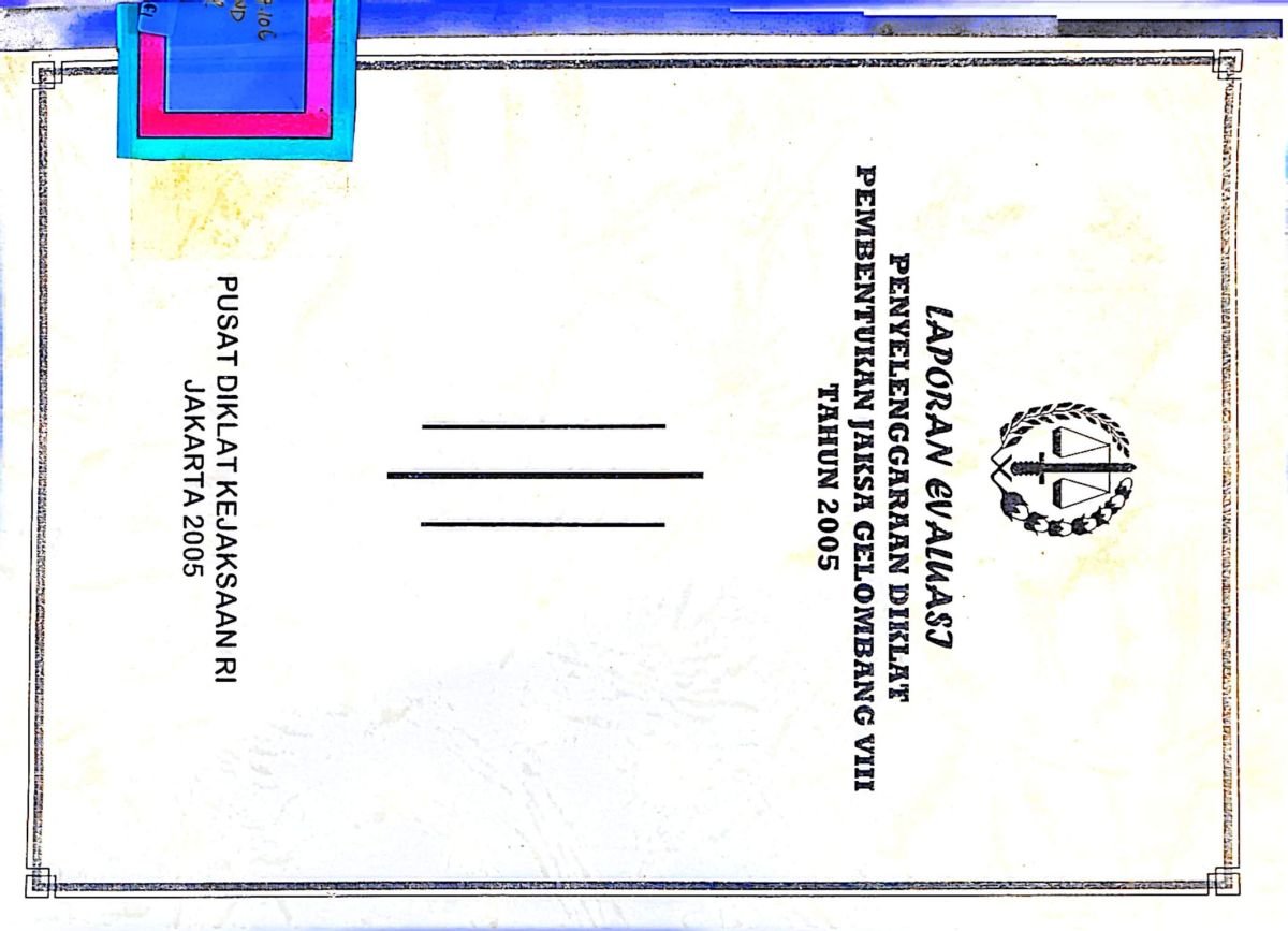 laporan evaluasi penyelenggaraan diklat pembentukan jaksa gelombang VIII tahun 2005