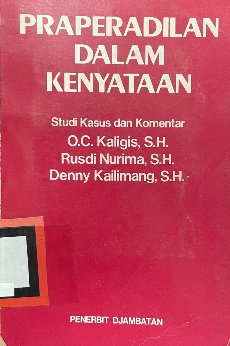 PRAPERADILAN DALAM KENYATAAN