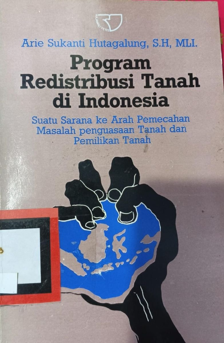 PROGRAM REDISTRIBUSI TANAH DI INDONESIA