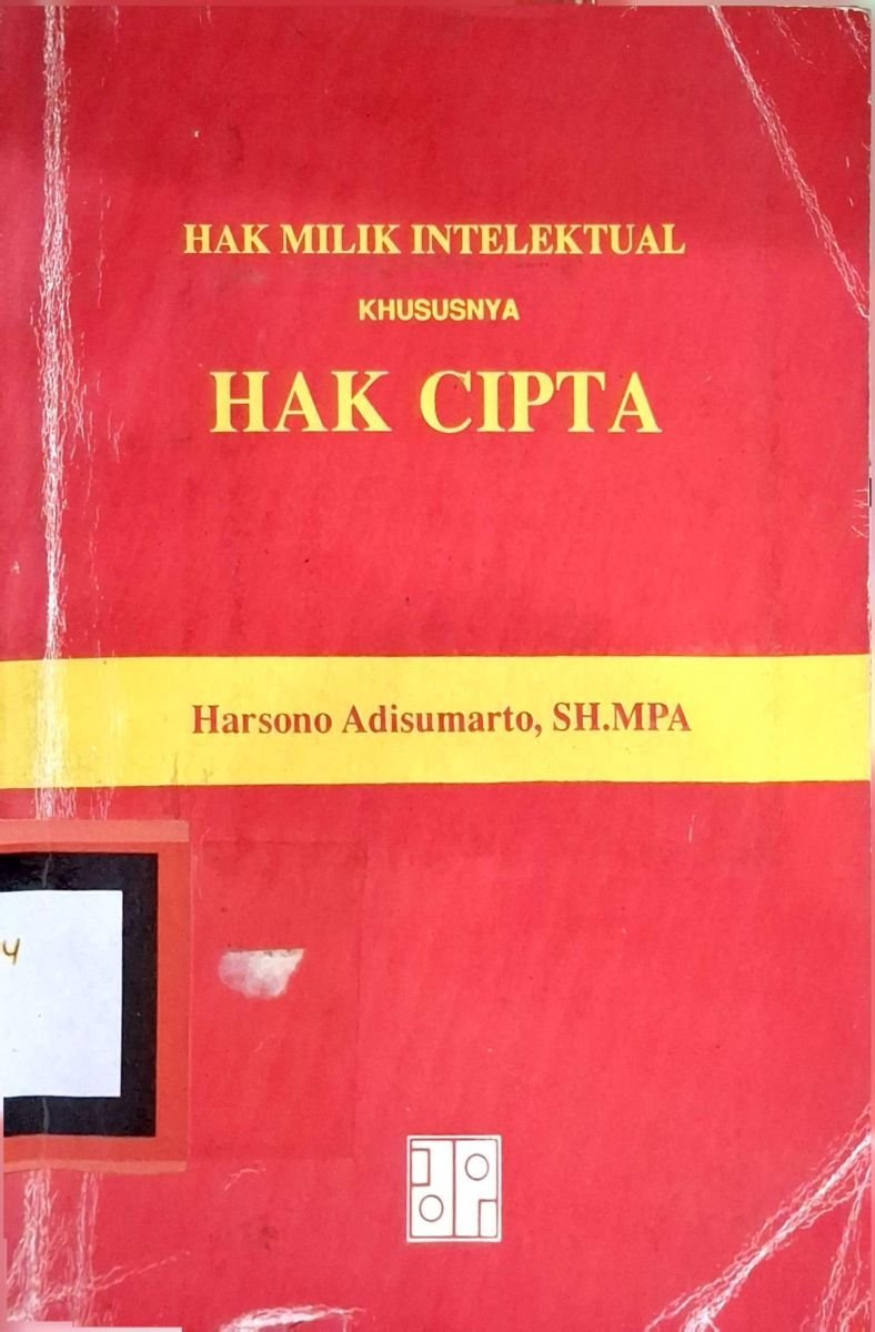 HAK MILIK INTELEKTUAL KHUSUSNYA HAK CIPTA