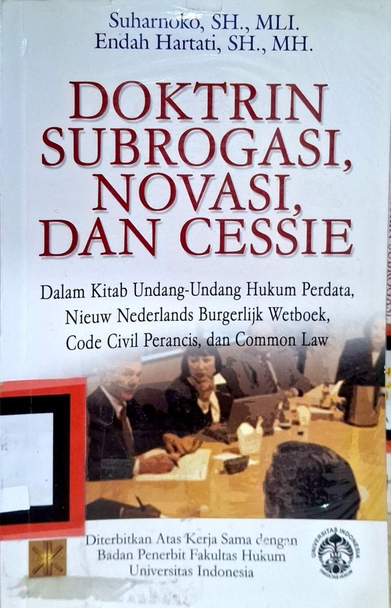 Doktrin Subrogasi, Inovasi, dan Cessie