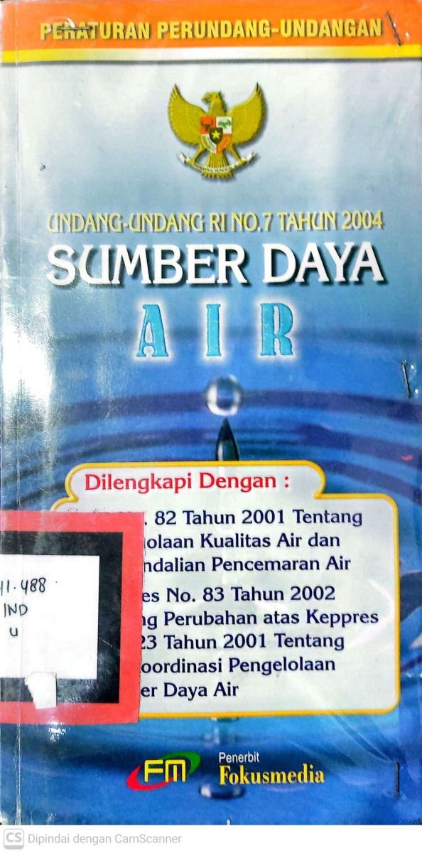 UNDANG-UNDANG RI NO.7 TAHUN 2004 SUMBER DAYA AIR