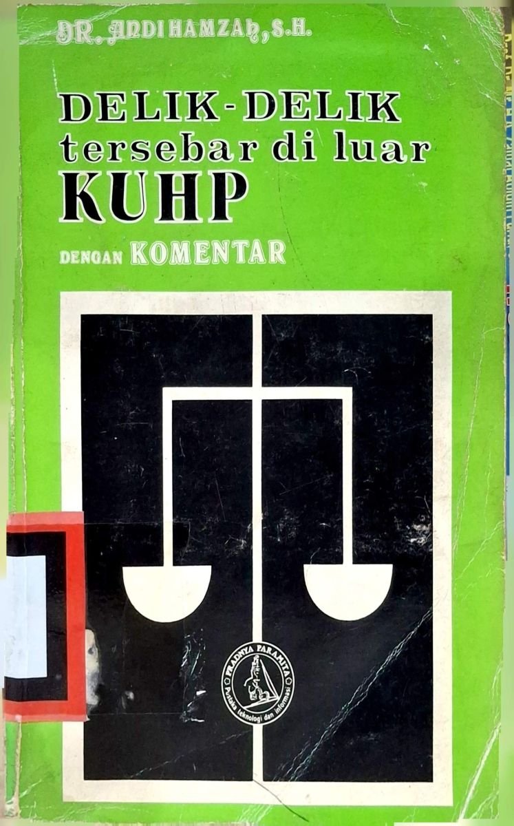 DELIK-DELIK TERBESAR DI LUAR KUHP