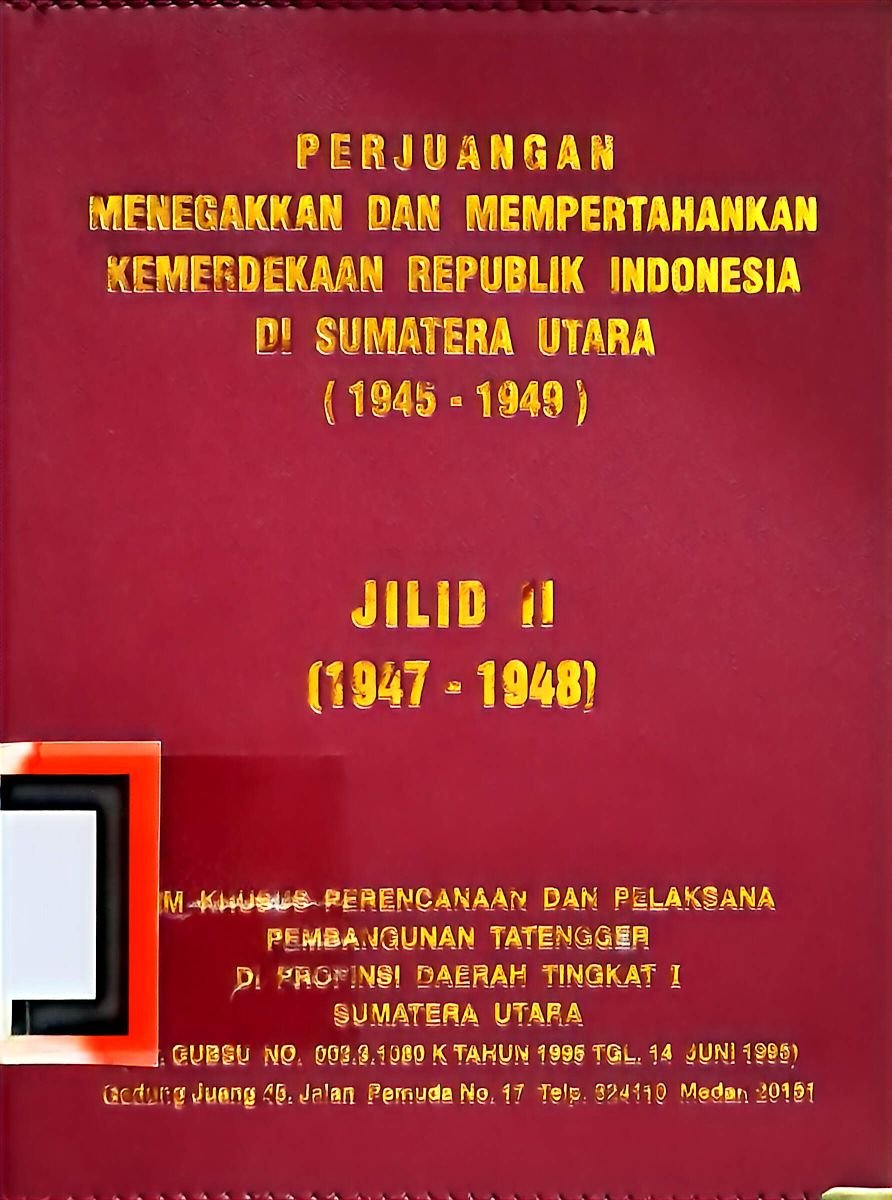 Perjuangan Menegakkan kemerdekaan tahun 1947-1948