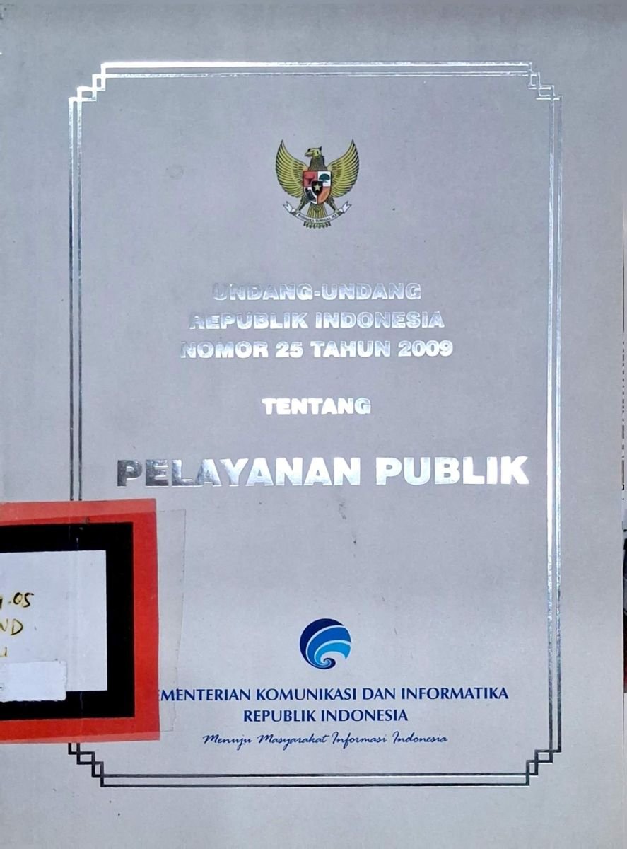 UNDANG UNDANG REPUBLIK INDONESIA NOMOR 25 TAHUN 2009
