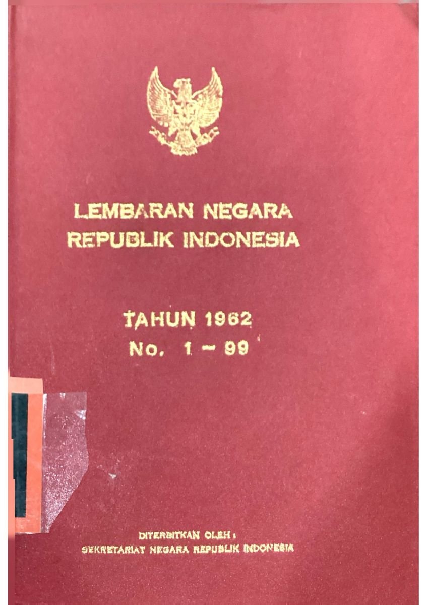 LEMBARAN NEGARA R.I 1962 no.1-99