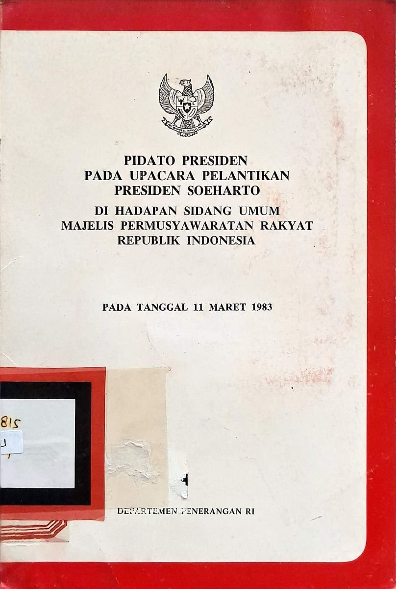 Pidato Presiden 1983 Pada Upacara Pelantikan Presiden Soeharto
