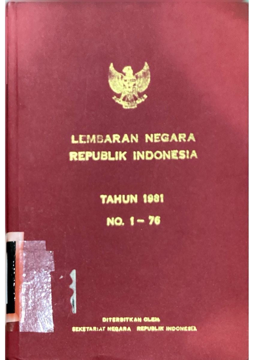 lembaran negara republik indonesia tahun 1981 no 1-76