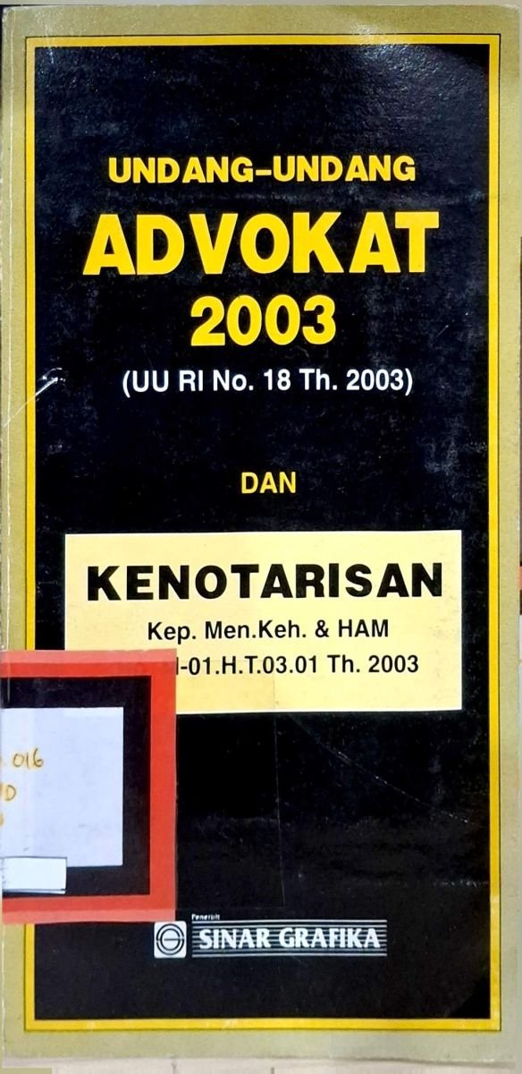 Undang-undang Advokat 2003 UU RI No. Th. 2003