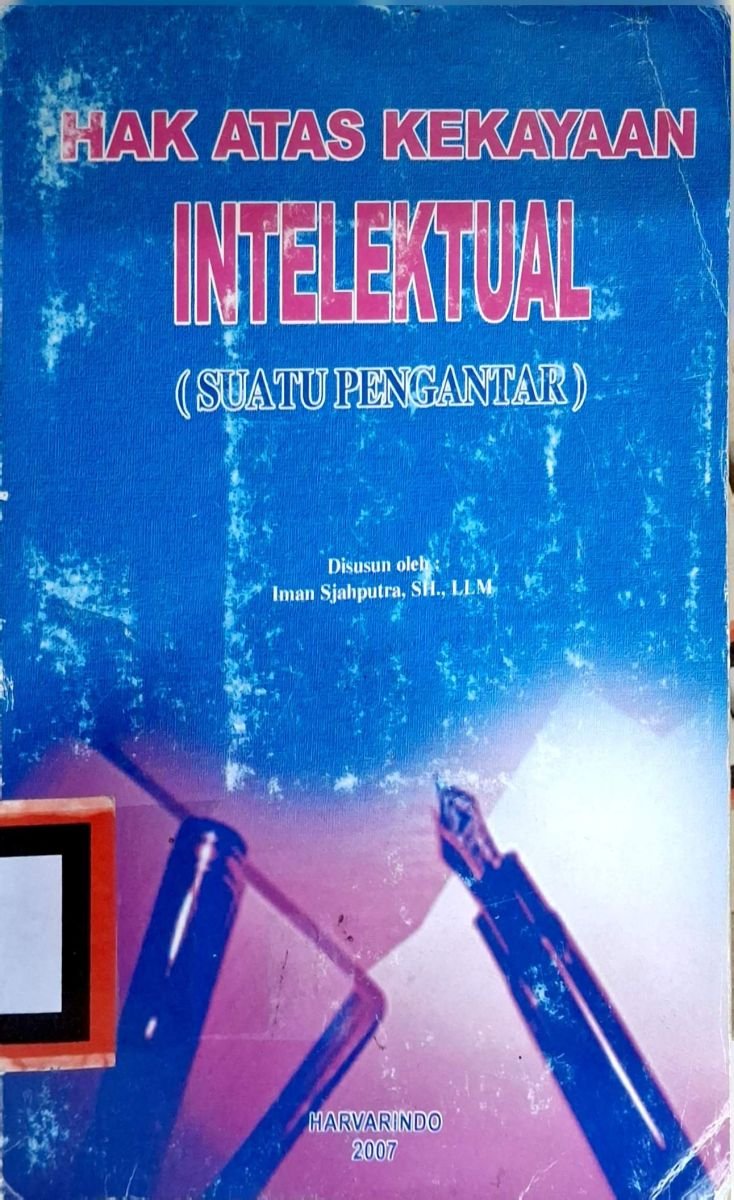 HAK ATAS KEKAYAAN  INTELEKTUAL