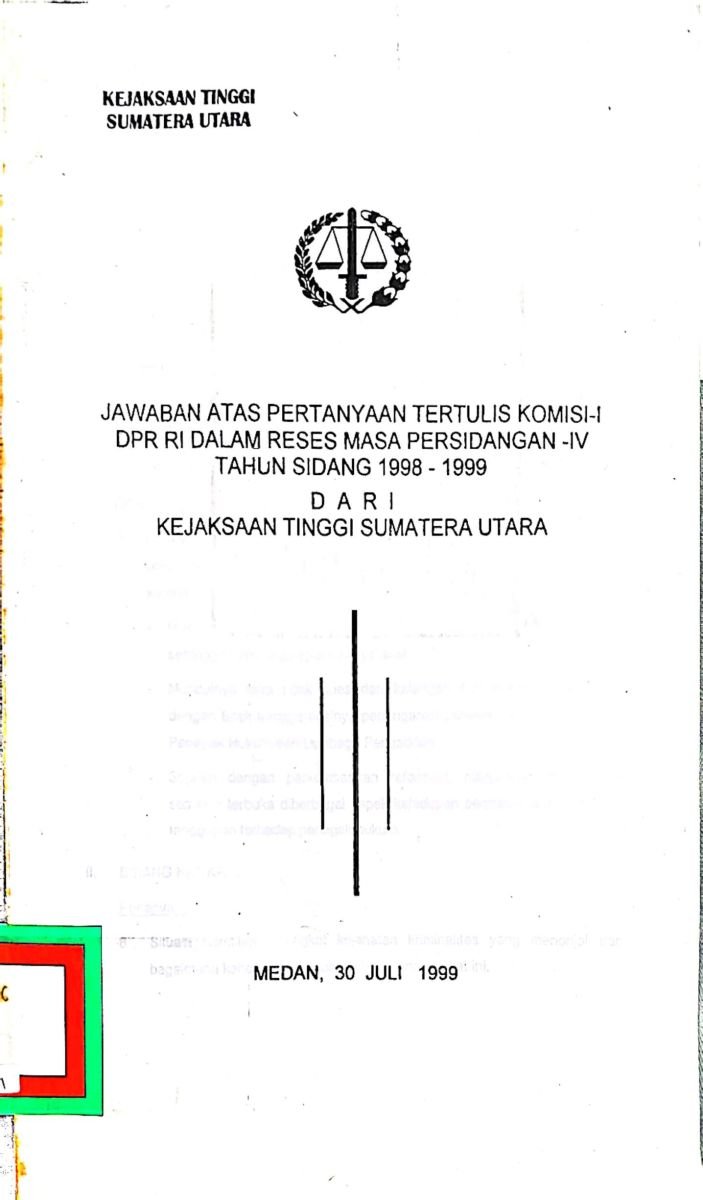 Jawaban Atas Pertanyaan Tertulis Komisi-I DPR RI Dalam Reses Masa Persidangan- IV Tahun Sidang 1998-1999