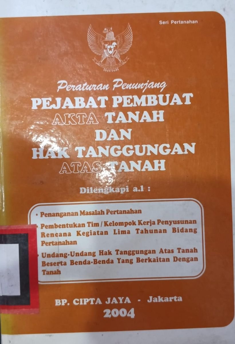 PEJABAT PEMBUAT AKTA TANAH DAN HAK TANGGUNGAN ATAS TANAH