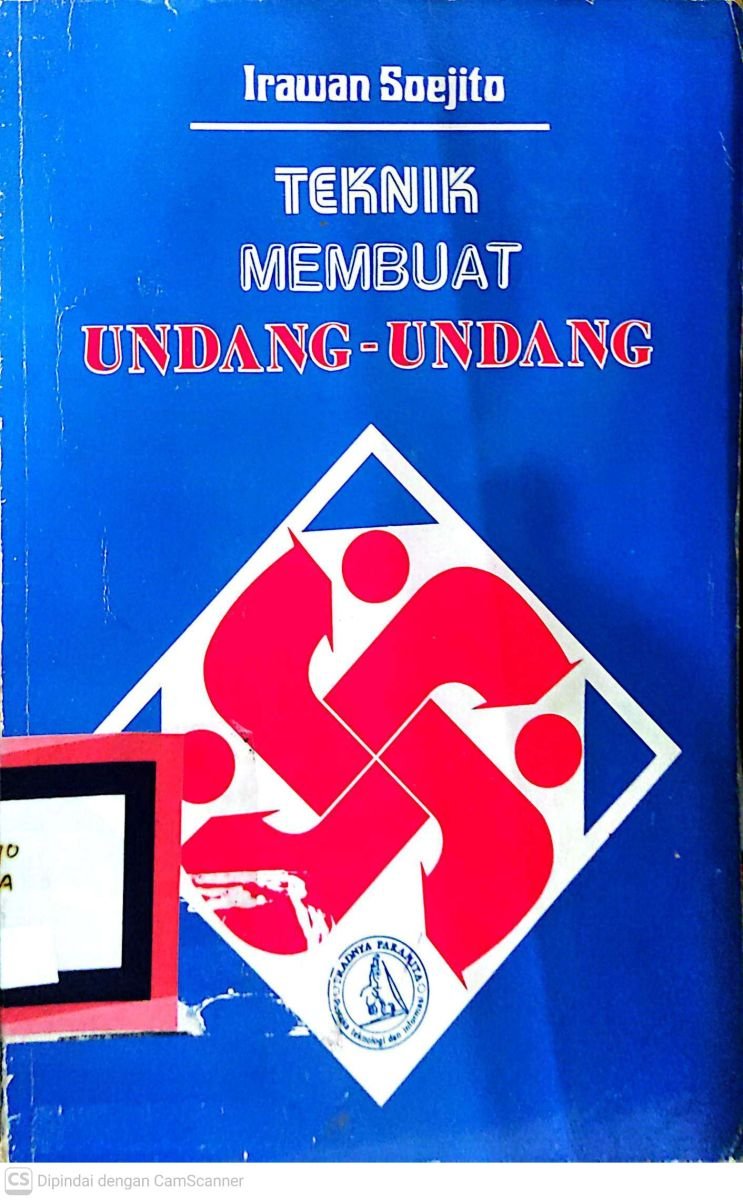 TEKNIK MEMBUAT UNDANG UNDANG