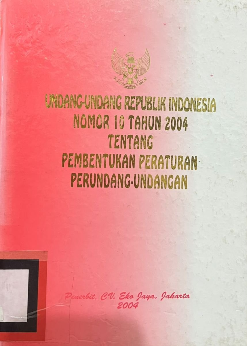 UNDANG UNDANG REPUBLIK INDONESIA TENTANG PEMBENTUKAN PRATURAN PERUNDANG UNDANGAN
