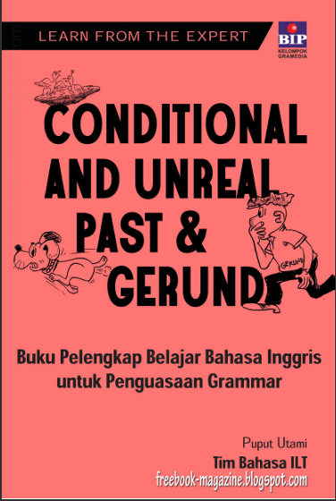 CONDITIONAL AND UNREAL  PAST & GERUND