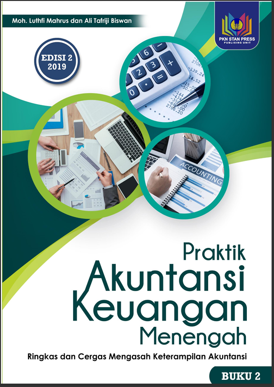 Praktik Akuntansi Keuangan Menengah