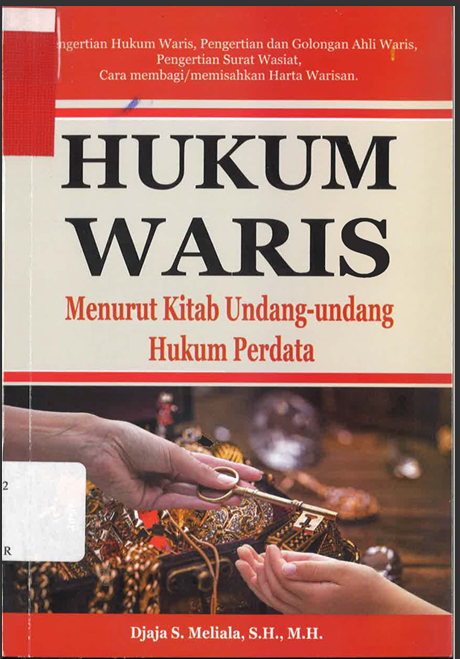 HUKUM WARIS  MENURUT KITAB UNDANG-UNDANG HUKUM PERDATA