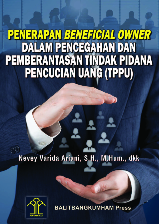 Penerapan Beneficial Owner dalam Pencegahan dan Pemberantasan Tindak Pidana Pencucian Uang (TPPU)